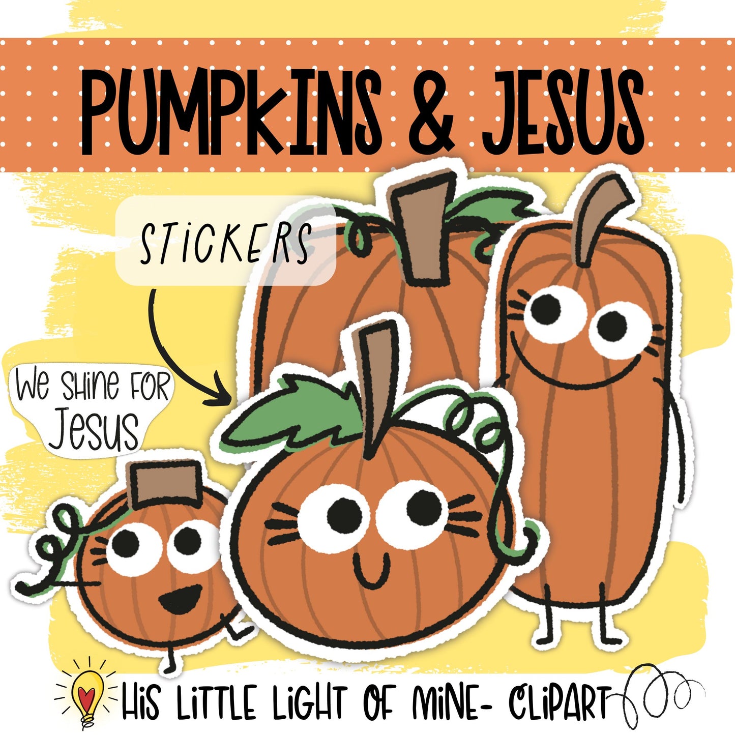 Pumpkins and Jesus clip art pack by a self-published illustrator featuring example pumpkins and phrases with sticker like backgrounds