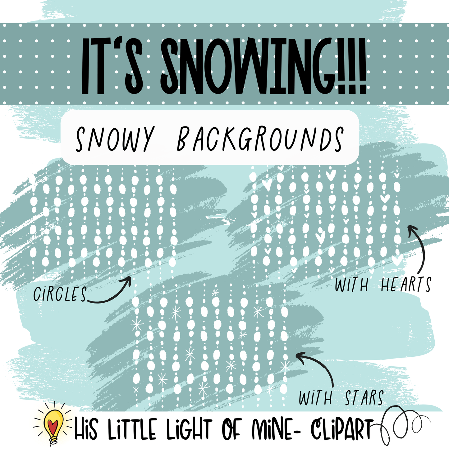 It’s Snowing clip art pack showing snowy snowing backgrounds with hearts, stars and circles