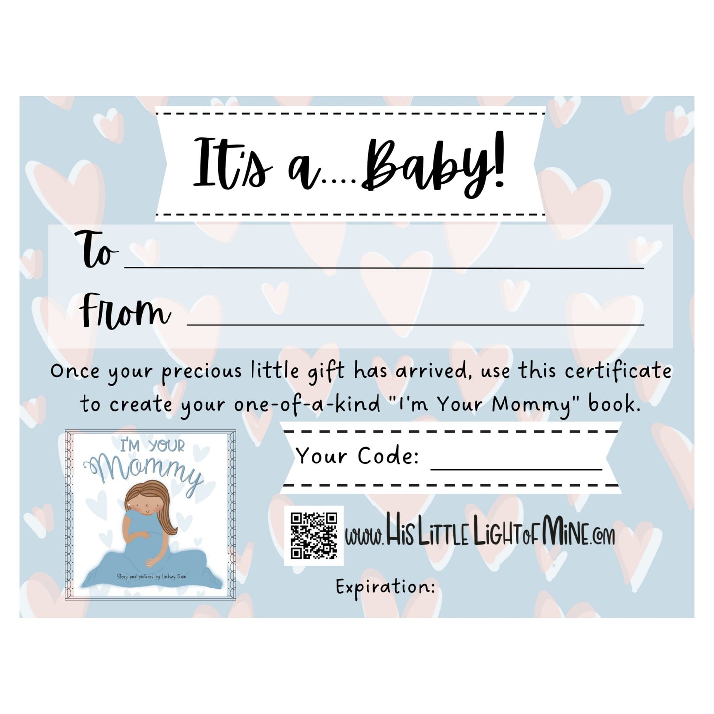 The self-published children’s picture book “I’m Your Mommy” gift certificate image 