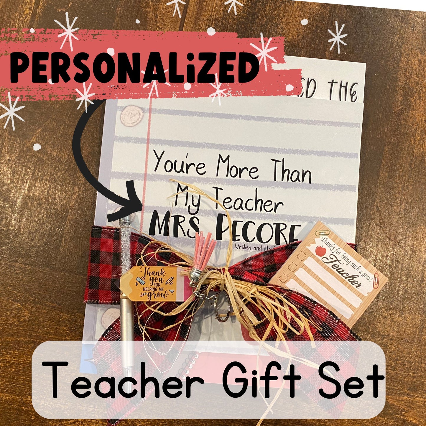 Front image of the teacher gift set self published through Amazon KDP and Kindle Direct Publishing that includes a personalized copy of the book "You're More Than My Teacher."