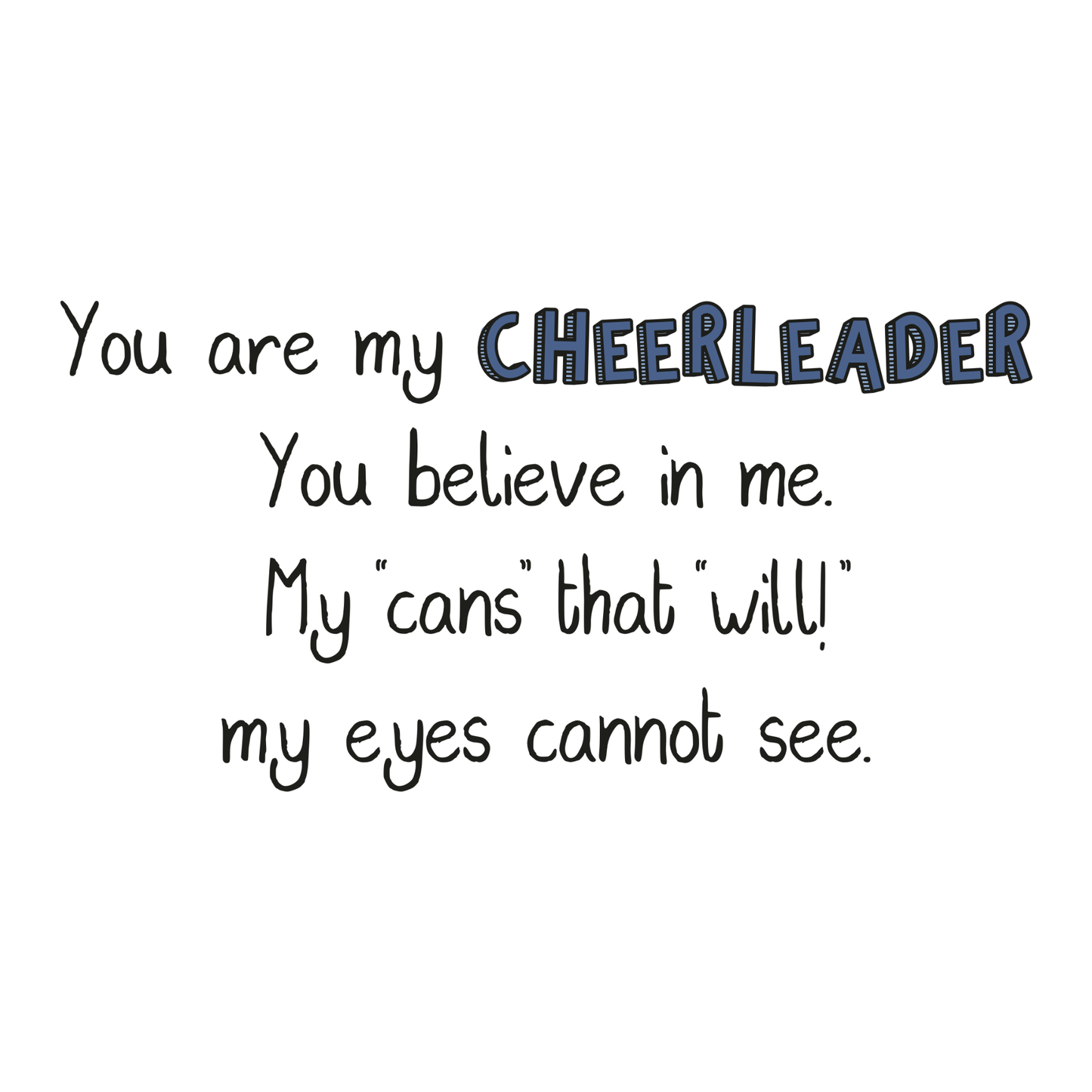 An example page from the self-published personalized book called “You’re More Than My Teacher” featuring a page of rhythmic and encouraging text about being a cheerleader